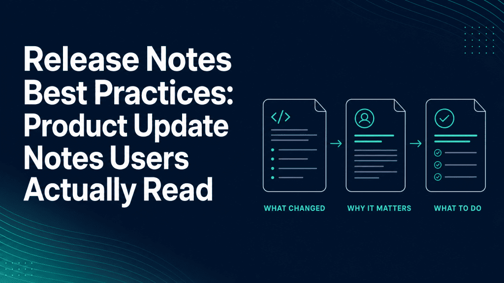 Release notes best practices infographic with a technical update transformed into a user action